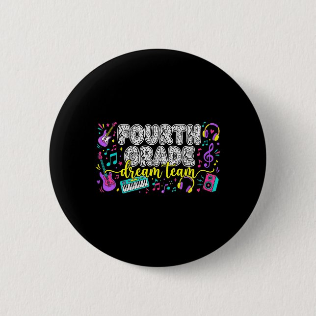 Traumteam der 4. Klasse Musiklehrer der vierten Kl Button (Vorderseite)
