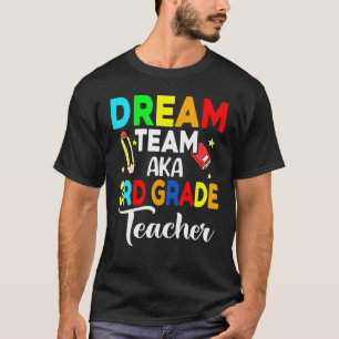 Traumteam der Lehrer der 3. Klasse aka Lehrer der T-Shirt