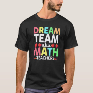 Traumteam der Mathelehrer aka Mathelehrer zurück z T-Shirt