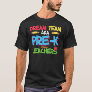 Traumteam der Vorschule - Lehrer zurück in die Sch T-Shirt