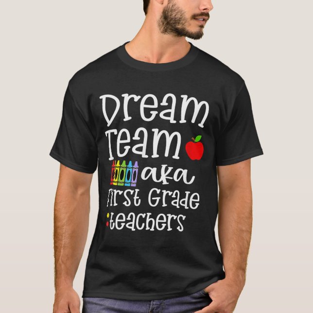 Traumteam - Lehrer der ersten Klasse für Zitate zu T-Shirt (Vorderseite)