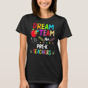 Traumteam Pre-K-Lehrer zurück zur Schule 1 T-Shirt