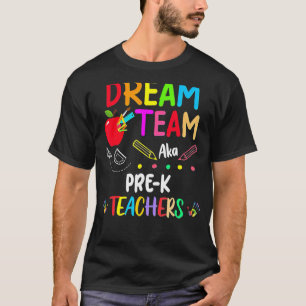 Traumteam Pre-K-Lehrer zurück zur Schule 1 T-Shirt