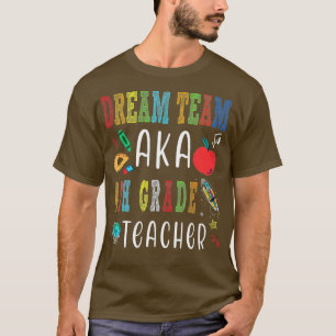 Traumteam vierte Klasse , Lehrer zurück zur Schule T-Shirt