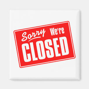 Traurig, sind wir geschlossen magnet