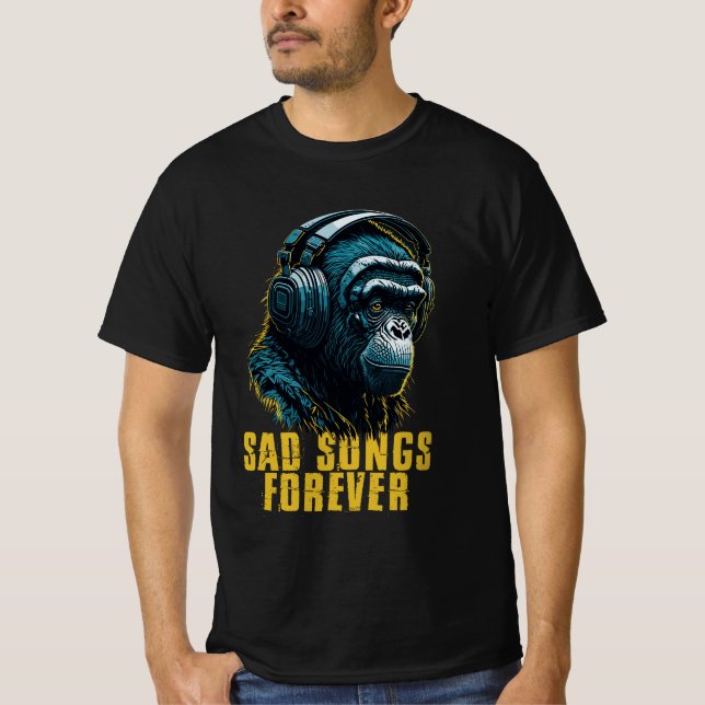 Traurige Lieder für immer, melancholische Melodien T-Shirt (Vorderseite)