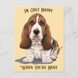 Traurige Welpenpostkarte nur glücklich, wenn Sie h Postkarte