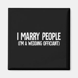 Trauungsbeamter für Männer Hochzeit ordinierter Mi Magnet