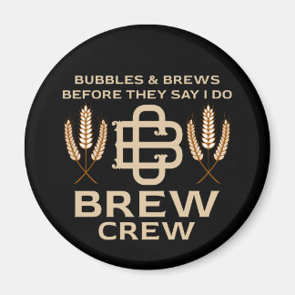 Trauzeuge Crew trinken Party Magnet