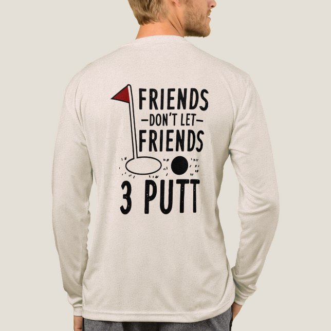 Trauzeuge Custom Friends 3 Putt Golfing Gag Tri-Blend Shirt (Rückseite)