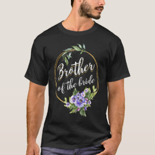 Trauzeuge der Braut Hochzeit Brautparty Bruder T-Shirt