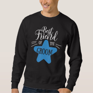 Trauzeuge des Bräutigams passend zur Hochzeit und Sweatshirt