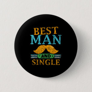 Trauzeuge und Single Braut Team Party Junggeselle  Button