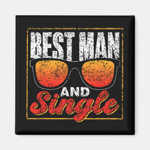 Trauzeuge und Single Team Party Groom Bride Bachel Magnet