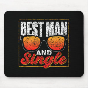 Trauzeuge und Single Team Party Groom Bride Bachel Mousepad