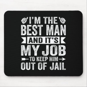 Trauzeuge Wedding Trauzeugen Funny Bridal Bachelor Mousepad