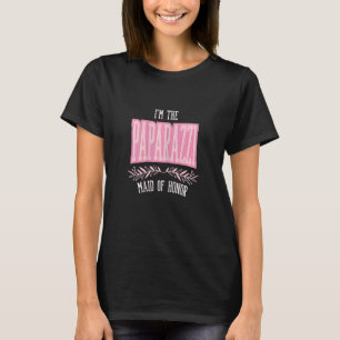 Trauzeugin Paparazzi Matching Bachelor T-Shirt