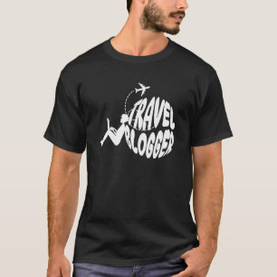 Travel Blogger Wanderlust Blog Adventure Traveller T-Shirt