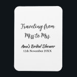 Travel Brautparty Namensdatum fehlen Frau Sim Magnet<br><div class="desc">Entwurf</div>
