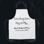 Travel Brautparty Namensdatum fehlen Frau Sim Schürze<br><div class="desc">Entwurf</div>