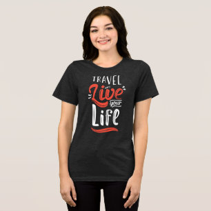 Travel & Live – Retro-Abenteuer-T-Shirt Tri-Blend Shirt