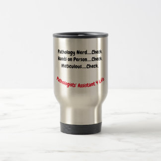 Travel mug Pathologists' Assistant Reisebecher