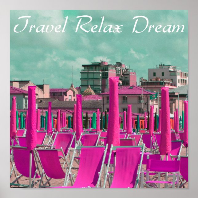 Travel Relax Dream Beach Stühle Poster (Vorne)