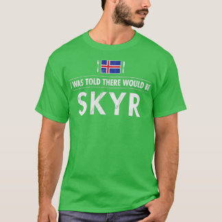 Travel Skyr Icelandic Dairy Breakfast Vanilla Frui T-Shirt