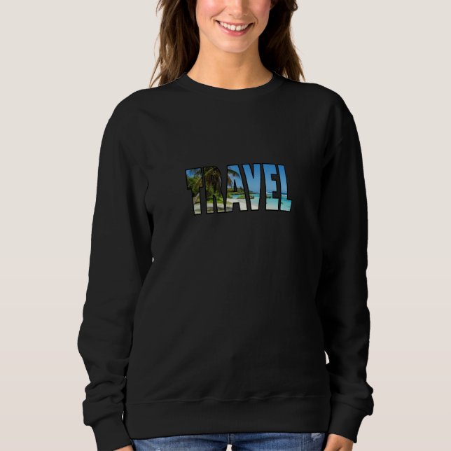 Travel vacation beach and palm trees sweatshirt (Vorderseite)