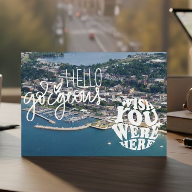 Traverse City Michigan Hello Gorgeous Postkarte (Northern Michigan charm in every note.)