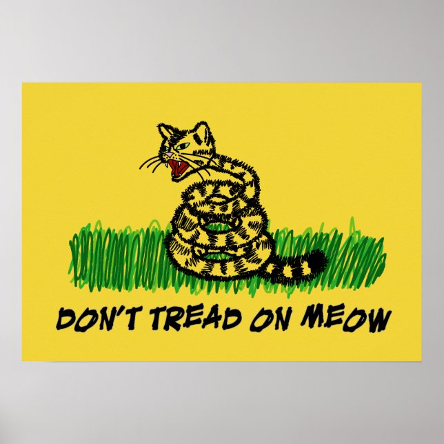 Tread on Meow nicht Poster (Vorne)