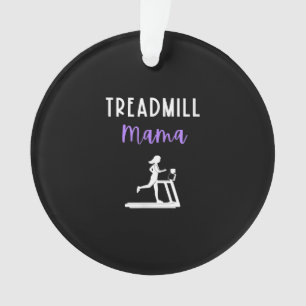 Treadmill Mama Runner Mama Runner Workout Zuhause  Ornament