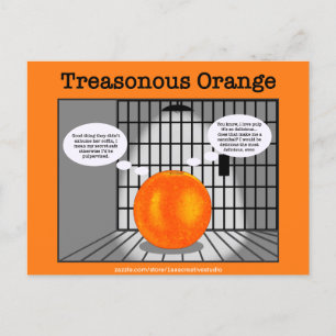 Treasonous Orange Postkarte