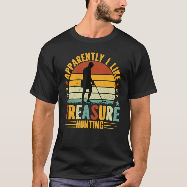 Treasure Hunter Metal Detection I like Treasure H T-Shirt (Vorderseite)