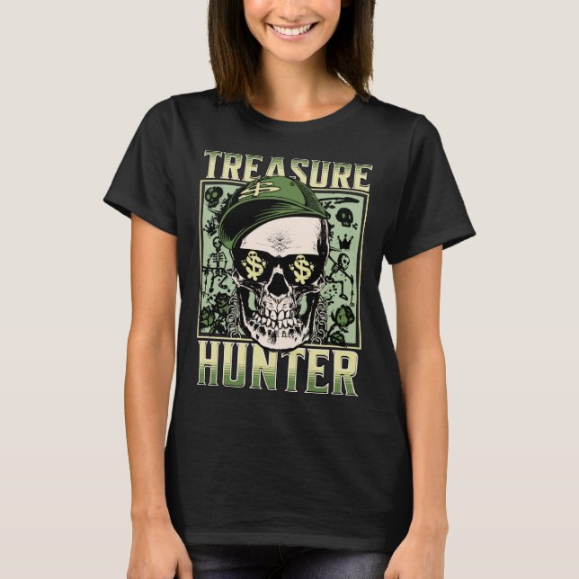Treasure Hunter Metal Detektor Graffiti Detectoris T-Shirt (Vorderseite)