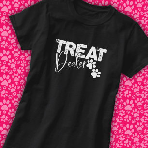 Treat-Händler Hunde-Liebhaber Zitat T-Shirt