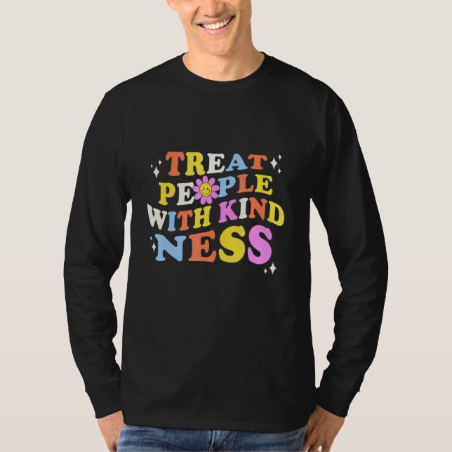 Treat People With Kindness Retro Awesome Kindness  T-Shirt (Vorderseite)