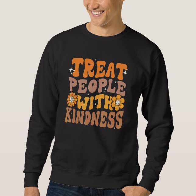 Treat People With Kindness  TPWK Trendy Sweatshirt (Vorderseite)