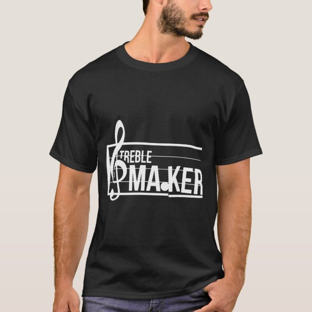 Treble Maker Pun Funny Marching Band Music Lover E T-Shirt (Vorderseite)
