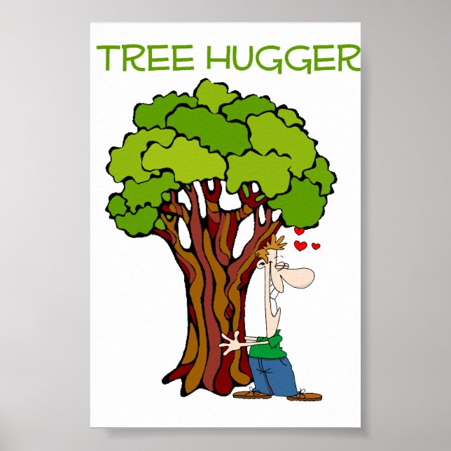 Tree Hugger - Typ Poster (Vorne)