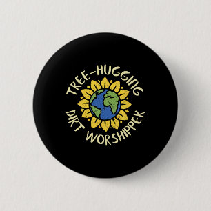 Tree Hugging Dirt Worshipper Shirt Earth Day Sunfl Button