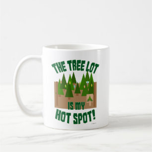 Tree Lot ist mein Hot Spot Holiday Design T - Shir Kaffeetasse