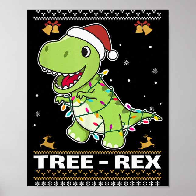 Tree Rex Funny Tyrannosaurus Rex Christmas Pun  Poster (Vorne)