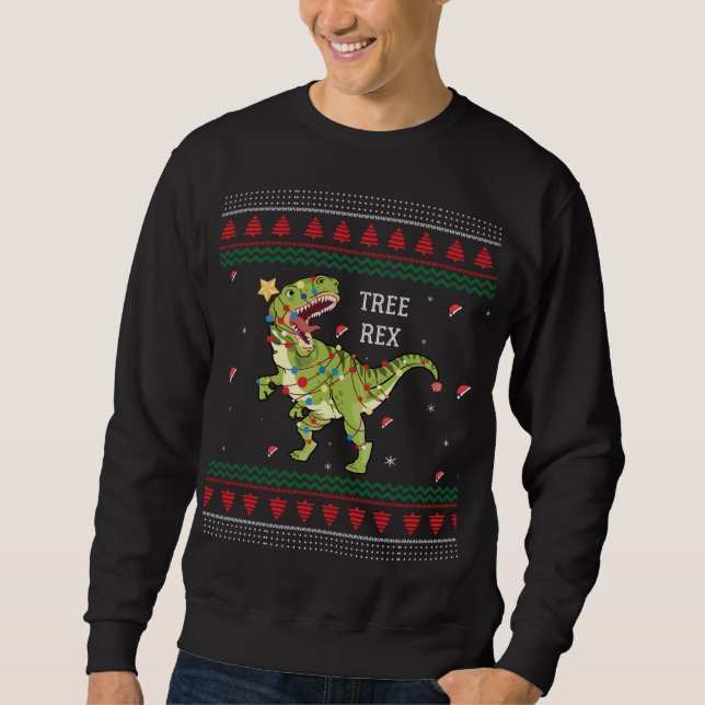 Tree Rex Trex Dinosaur Light Ugly Christmas Sweate Sweatshirt (Vorderseite)