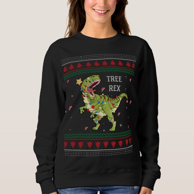 Tree Rex Trex Dinosaur Light Ugly Christmas Sweate Sweatshirt (Vorderseite)