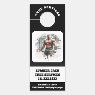 *~* Tree Services QR Lumber Jack Door Türanhänger