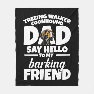 Treeing Walker Coonhound Vater Vater Sage Hallo Fleecedecke