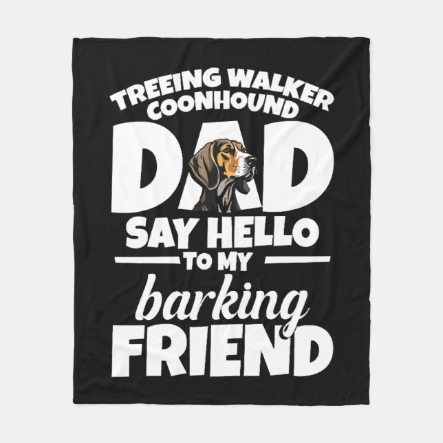 Treeing Walker Coonhound Vater Vater Sage Hallo Fleecedecke (Vorderseite)