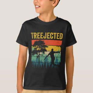 Treejected Lustige Disc Golf Scheiben treffen dumm T-Shirt
