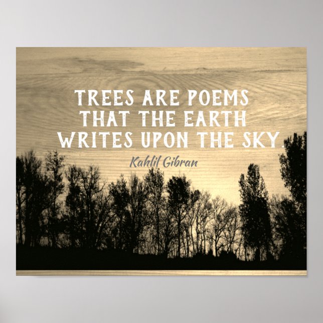 Trees Art Geems literary Kahlil Gibran zitieren se Poster (Vorne)